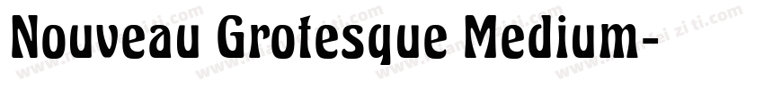 Nouveau Grotesque Medium字体转换